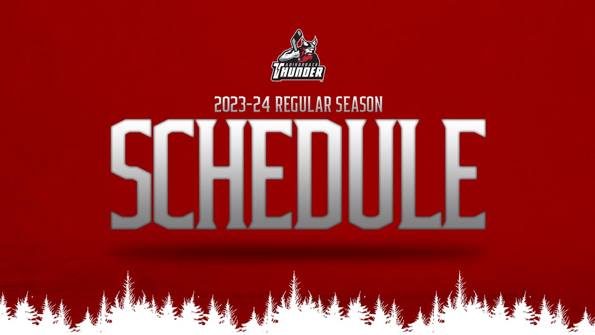THUNDER ANNOUNCE 2023-24 REGULAR SEASON SCHEDULE | Adirondack Thunder thunder-announce-2023-24-regular-season-schedule-adirondack-thunder