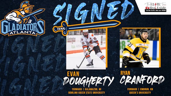ATLANTA GLADIATORS ADD RYAN CRANFORD, EVAN DOUGHERTY