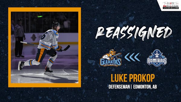 Luke Prokop Re-Assigned to Atlanta