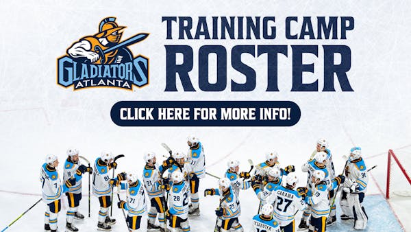 Atlanta Gladiators Announce 2025-26 Training Camp Roster