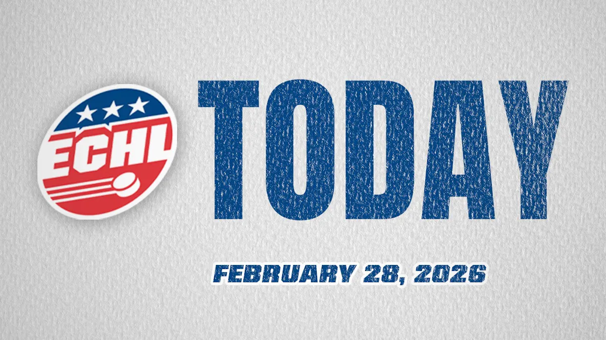 ECHL Today - Feb. 28