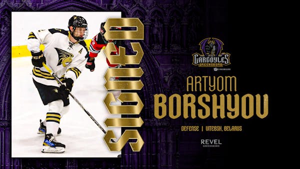 Greensboro Gargoyles Sign Rookie Defenseman Artyom Borshyov