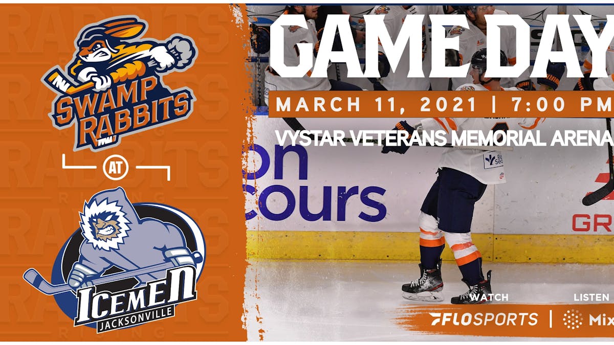 GAME PREVIEW (3/11/2021): SWAMP RABBITS at ICEMEN, 7 PM