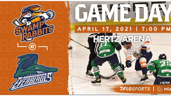 GAME PREVIEW (4/17/2021): SWAMP RABBITS at EVERBLADES, 7 PM