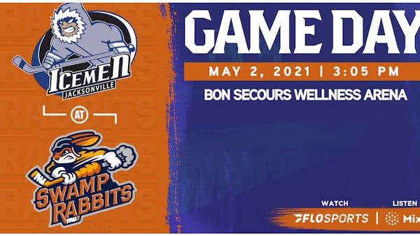 GAME PREVIEW (5/2/2021): SWAMP RABBITS vs. ICEMEN, 3:05 PM