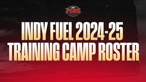 FUEL ANNOUNCE 2024-25 TRAINING CAMP ROSTER