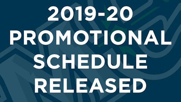 MARINERS ANNOUNCE 2019-20 PROMOTIONAL SCHEDULE