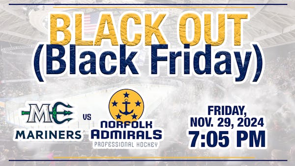 Black Out (Black Friday) | Maine @ Norfolk