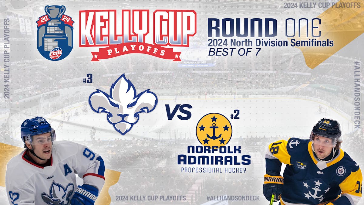NEWS | ADMIRALS SET TO FACE TROIS-RIVIÈRES IN ROUND ONE OF THE KELLY CUP PLAYOFFS