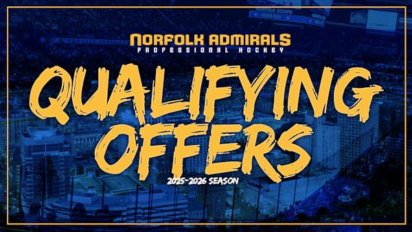 NEWS | Admirals Announce Qualifying Offers For 2025-26 Season