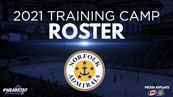 Admirals Announce 2021 Training Camp Roster