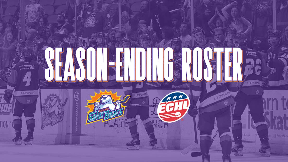 Solar Bears submit Season-Ending Roster to ECHL