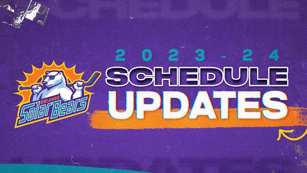 Solar Bears announce updates to 2023-24 Schedule