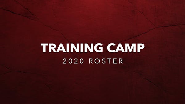 RUSH ANNOUNCE TRAINING CAMP 2020 ROSTER