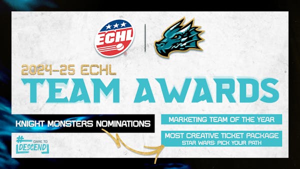 Knight Monsters Named Finalists in Two Categories for the 2024-25 ECHL Team Awards