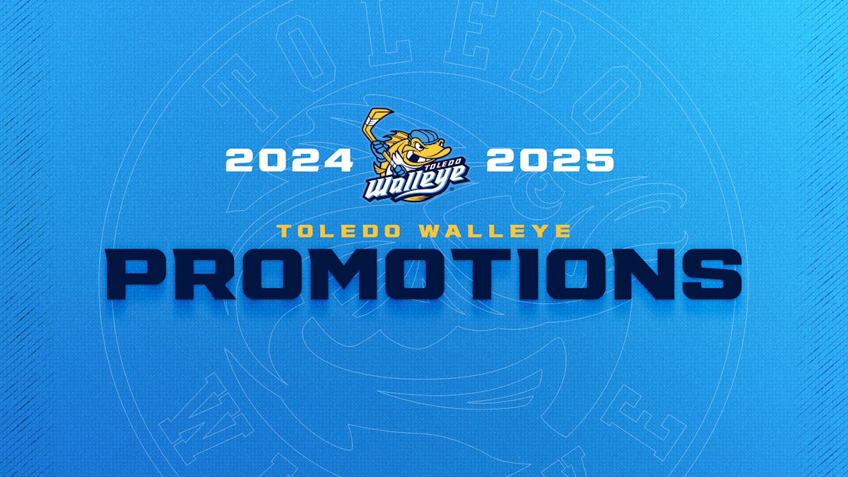 Toledo Walleye | Toledo Walleye unveil 2024-25 promotions schedule toledo-walleye-toledo-walleye-unveil-2024-25-promotions-schedule