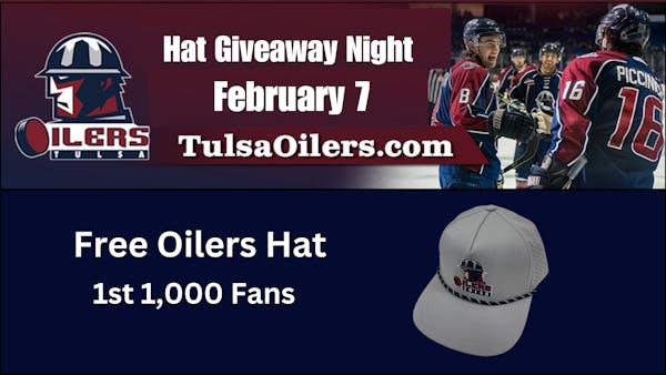 Hat Giveaway Night - Free Oilers Hat - 1st 1,000 Fans