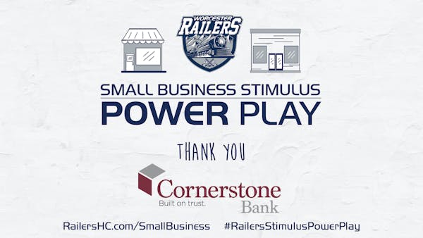 CORNERSTONE BANK PROVIDES BOOST TO RAILERS HC SMALL BUSINESS STIMULUS POWER PLAY